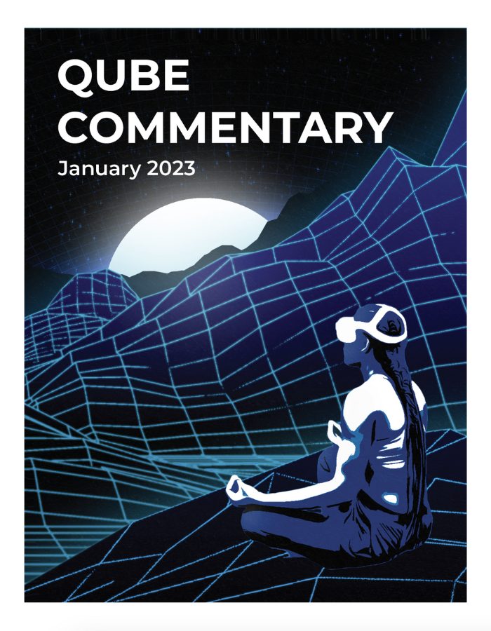 A women meditates wearing virtual reality goggles. In front of her lies a digital grid of a mountains. A neon sun rises in the distance. Text reads: Qube Commentary January 2023
